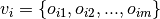 v_i = \{o_{i1}, o_{i2}, ..., o_{im}\}